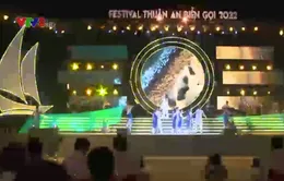 Khai mạc Festival Thuận An biển gọi năm 2022