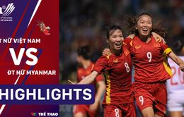 Highlights ĐT nữ Việt Nam 1-0 ĐT nữ Myanmar (Bán kết bóng đá nữ SEA Games 31)