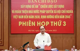 Chủ tịch nước chủ trì phiên họp lần thứ 3 Ban chỉ đạo xây dựng nhà nước pháp quyền