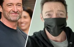 "Người sói" Hugh Jackman tiếp tục nhiễm COVID-19