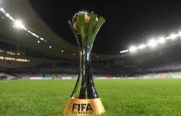 Chuyện gì đang xảy ra với FIFA Club World Cup 2022?