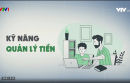 Cách nâng cao kĩ năng cho trẻ về tài chính tại nhà