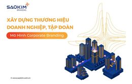 Sao Kim Branding - Xây dựng thương hiệu doanh nghiệp theo mô hình Corporate Branding