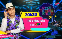 Tối nay, Vua Tiếng Việt mùa 2 chính thức lên sóng