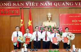 Bà Rịa - Vũng Tàu công bố các quyết định về công tác cán bộ