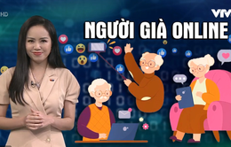 Người già “online”: Trái ngọt của công nghệ