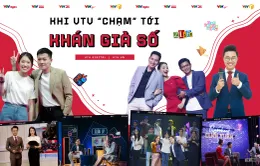 Khi VTV “chạm” tới khán giả số