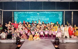 Voyage d’ELLIE – show diễn với thông điệp “Thời trang là nghệ thuật và văn hóa”