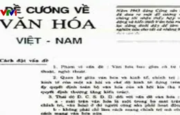 80 năm Đề cương về văn hóa Việt Nam