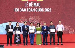 Bế mạc Hội báo toàn quốc 2023: Tôn vinh những tập thể, đơn vị xuất sắc