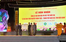 Lễ hội Nguyễn Trung Trực nhận Bằng Di sản Văn hóa phi vật thể