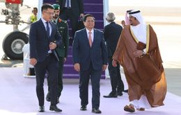 Thủ tướng Phạm Minh Chính tới Thủ đô Riyadh, bắt đầu chuyến công tác tại Saudi Arabia