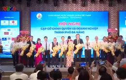 Hội nghị "Gặp gỡ chính quyền và doanh nghiệp thành phố Đà Nẵng"