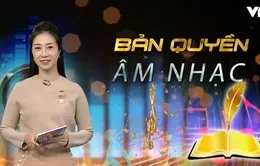 Bảo vệ bản quyền âm nhạc: Rủi ro từ sự thiếu rõ ràng