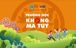 Cuộc thi “Trường học không ma túy” dành cho học sinh THCS, THPT