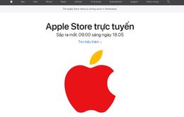 Apple Store trực tuyến sẽ mở cửa tại Việt Nam ngày 18/5