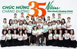 Nhà thuốc Phương Chính và hành trình 35 năm làm nên thương hiệu