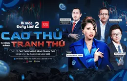 [11h20 ngày 24/5] Bí mật đồng tiền mùa 2 - Số 11: Cao thủ không bằng tranh thủ