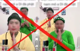 Đề nghị xử phạt TikToker hóa trang thành Đức Phật livestream bán hàng