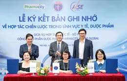 Ký kết biên bản ghi nhớ về hợp tác chiến lược trong lĩnh vực y tế, dược phẩm