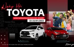 Trải nghiệm mới mẻ, đầy hấp dẫn tại sự kiện của Toyota Việt Nam