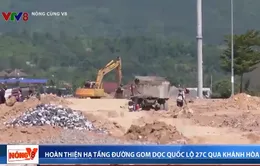 Hoàn thiện hạ tầng giao thông đường gom dọc Quốc lộ 27C qua Khánh Hòa