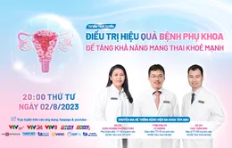 Tư vấn trực tuyến: Điều trị hiệu quả bệnh phụ khoa để tăng khả năng mang thai khỏe mạnh