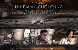 "The Moon: Nhiệm vụ cuối cùng" hứa hẹn gây bão rạp Việt tháng 8