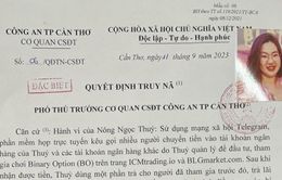 Cần Thơ: Truy nã "nữ quái" lừa đảo, chiếm đoạt 8 tỷ đồng thông qua MXH