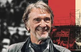 Sir Jim Ratcliffe hoàn tất việc mua lại cổ phần MU sau khi được FA chấp thuận