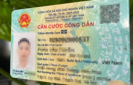 Một số nội dung cần biết khi Luật Căn cước có hiệu lực