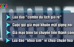 Cảnh báo 24 thủ đoạn lừa đảo trực tuyến tinh vi