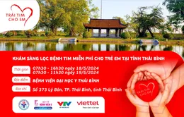 Trái tim cho em sẽ đến với Thái Bình