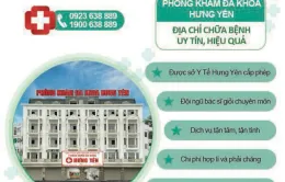 Sự thật phòng khám đa khoa Hưng Yên có tốt không?