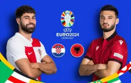 Croatia - Albania: Không được sảy chân / Bảng B EURO 2024 - 20h00 ngày 19/06 trực tiếp trên VTV2 và VTV Cần Thơ