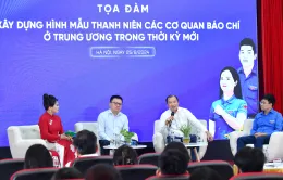 Xây dựng hình mẫu thanh niên các cơ quan báo chí Trung ương thời kỳ mới