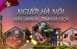 Góc nhìn văn hóa: Giữ gìn và xây dựng thủ đô văn minh từ mỗi gia đình