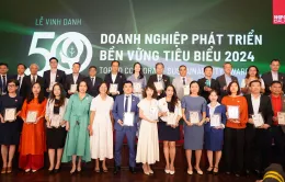 Phát triển bền vững trở thành nhu cầu tất yếu của doanh nghiệp