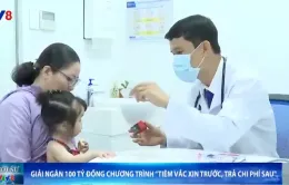 VNVC giải ngân 100 tỷ đồng chương trình "Tiêm vắc-xin trước, trả chi phí sau"