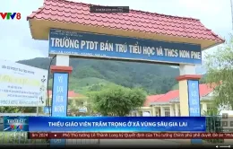 Xã vùng sâu Kon Pne thiếu giáo viên trầm trọng