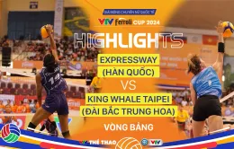 Highlights | Expressway (Hàn Quốc) 3-0 King Whale (Đài Bắc Trung Hoa)  | Tứ kết VTV Ferroli Cup 2024