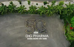 DHG Pharma: 5 thập kỷ của tự hào, tri ân và ước vọng