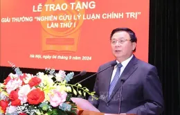 Trao tặng Giải thưởng ''Nghiên cứu lý luận chính trị''