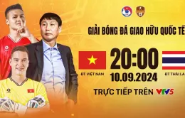 ĐT Việt Nam vs ĐT Thái Lan: Kì phùng địch thủ | 20h hôm nay trực tiếp VTV5, VTVgo