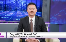 CEO Chứng khoán Up: VN-Index giằng co khiến nhà đầu tư có tâm lý thận trọng