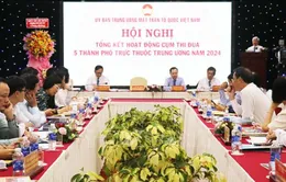 Phát huy vai trò Mặt trận 5 thành phố trực thuộc Trung ương trong các chủ trương lớn