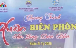 Đắk Nông: Tết ấm nơi vùng biên giới