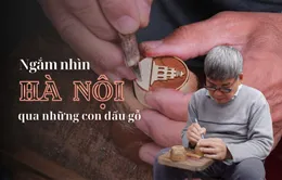 Ngắm nhìn Hà Nội qua những con dấu gỗ