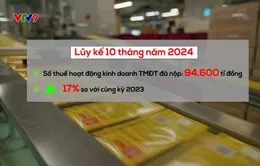 Mạnh tay chống thất thu thuế thương mại điện tử