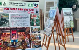 Dấu ấn kiến trúc trong dòng chảy 50 năm hòa bình, thống nhất
